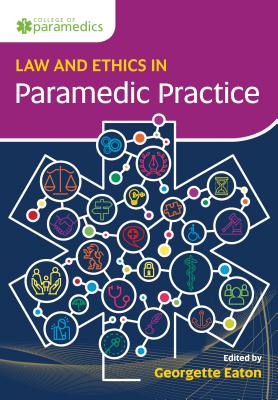 Law and Ethics for Paramedics