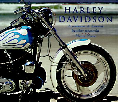 Image for The Classic Harley-Davidson: A Celebration of America's Legendary Motorcycles