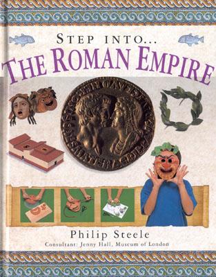 STEP INTO. THE ROMAN EMPIRE
