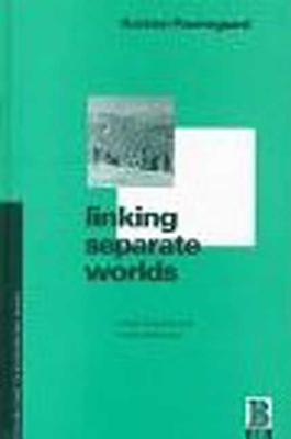 Linking Separate Worlds: Urban Migrants and Rural Lives in Peru (Explorations in Anthropology)