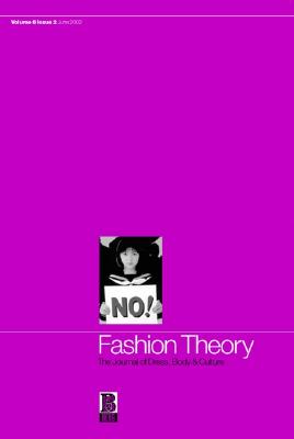 Fashion Theory: Volume 6, Issue 2: The Journal of Dress, Body and Cuture
