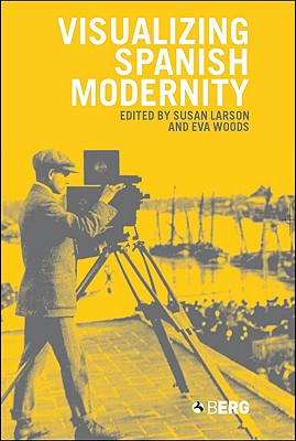 Visualizing Spanish Modernity