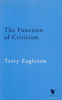 The Function of Criticism: From The Spectator to Post-Structuralism