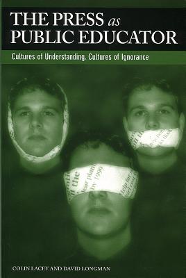 The Press as Public Educator