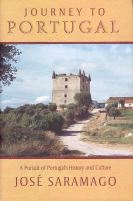 Image for Journey to Portugal: A Pursuit of Purtugal's History and Culture