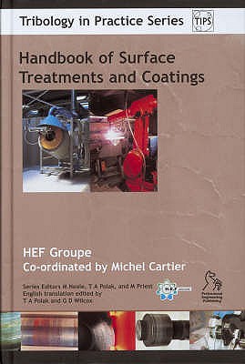Handbook of Surface Treatment and Coatings (Tribology in Practice Series)
