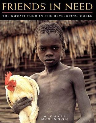 Friends in Need: The Kuwait Fund in the Developing World