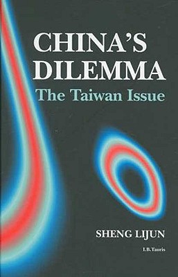 China's Dilemma: The Taiwan Issue