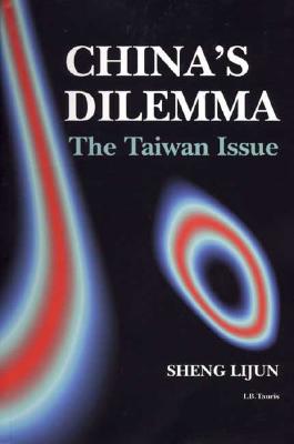 China's Dilemma: The Taiwan Issue