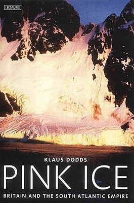 Pink Ice: Britain and the South Atlantic Empire
