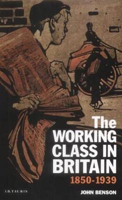 The Working Class in Britain 1850-1939