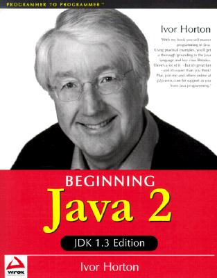 Image for Beginning Java 2 - Jdk 1.3 Edition (Programmer to Programmer)