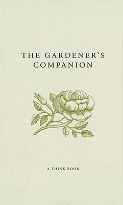 The Gardener's Companion (Companion (Robson Books)) Bamforth, Vicky