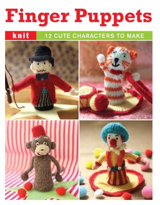 Image for Finger Puppets: 12 Cute Characters to Make