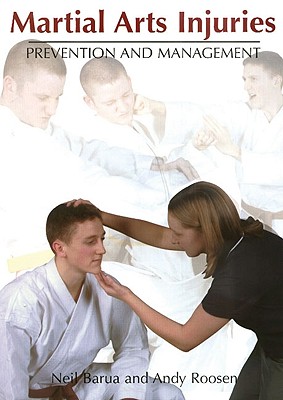 Martial Arts Injuries: Prevention and Management