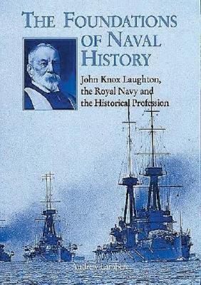 Foundations of Naval History