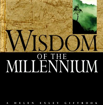 Image for Wisdom of the Millennium (Special Occasions Book) Wisdom of the Millennium (Special Occasions Book)