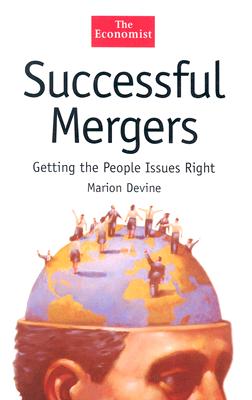 Successful Mergers: Getting the People Issues Right