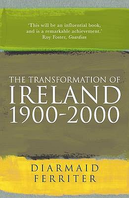 The Transformation of Ireland 1900-2000
