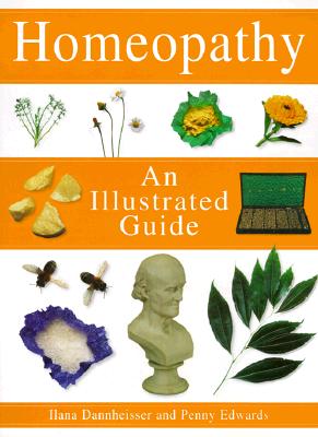 Image for Homeopathy: An Illustrated Guide
