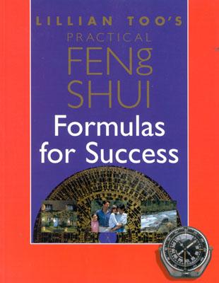 Image for Lillian Too's Practical Feng Shui: Formulas for Success