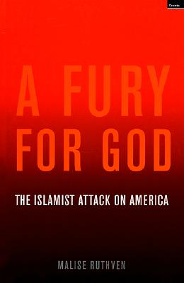 A Fury For God : The Islamist Attack on America