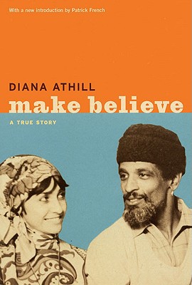 Make Believe: A True Story