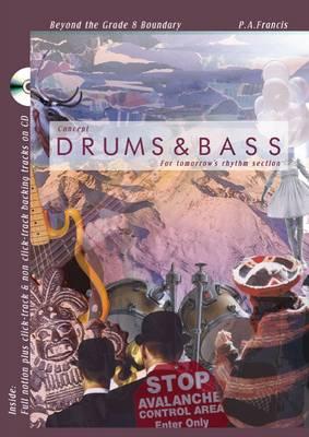 Drums and Bass: For Tomorrow's Rhythm Section