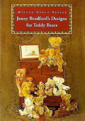 Image for Jenny Bradford's Designs for Teddy Bears (Milner Craft Series)