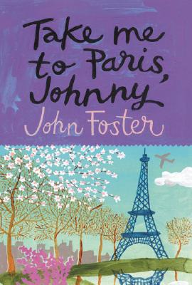 Take Me to Paris, Johnny