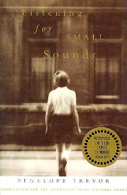 Listening for Small Sounds Trevor, Penelope