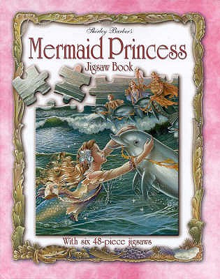 Mermaid Princess Jigsaw Book, Shirley Barber Mermaid Princess Jigsaw Book, Shirley Barber