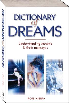 Image for Dictionary of Dreams: Understand dreams and their messages