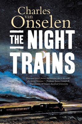 The Night Trains: Moving Mozambican Miners to and from the Witwatersrand Mines, 1902-1955