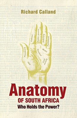 Anatomy of South Africa: Who Holds the Power