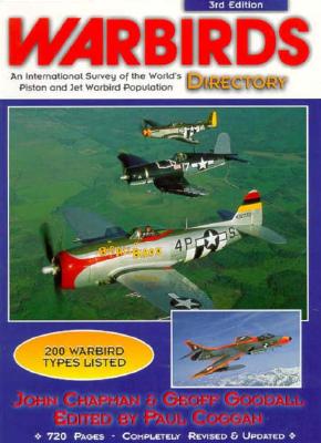 Image for Warbirds Worldwide Directory: An International Survey of the World's Warbird Population