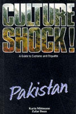 Culture Shock: Pakistan