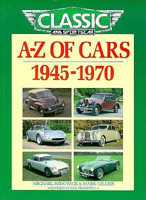 CLASSIC and SPORTSCARS; A-Z of Cars 1945 - 1970