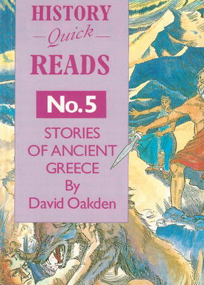 Stories of Ancient Greece (History Quick Reads)