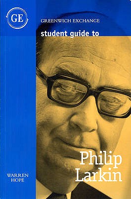 Student Guide to Philip Larkin (Student Guide Series)