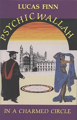 Image for Psychic Wallah in a Charmed Circle Psychic Wallah in a Charmed Circle
