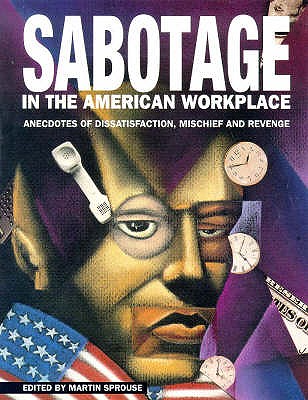 Image for Sabotage in the American Workplace