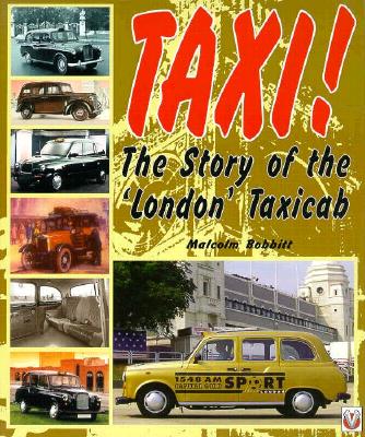 Image for Taxi!: The Story of the 'London' Taxicab