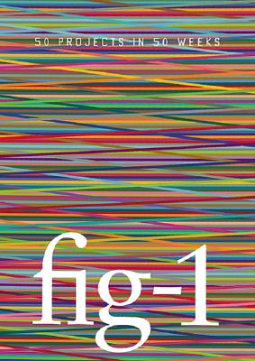 Fig 1 - 50 Projects in 50 Weeks