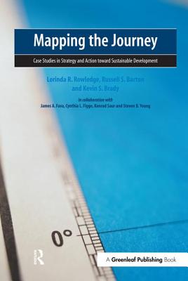 Mapping the Journey: Case Studies in Strategy and Action Toward Sustainable Development