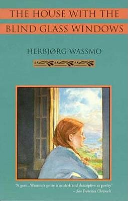 The House with the Blind Glass Windows