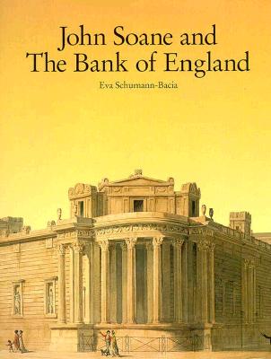 John Soane and the Bank of England