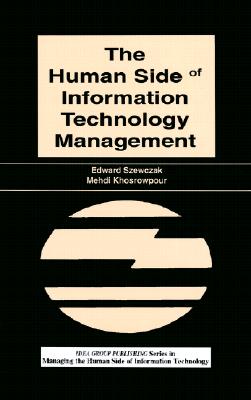 The Human Side of Information Technology Management