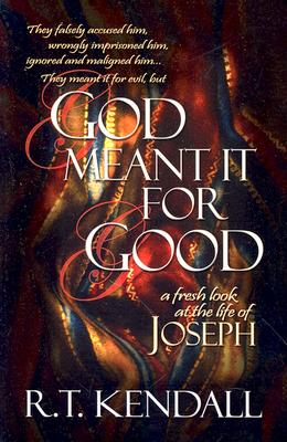 God Meant It for Good: