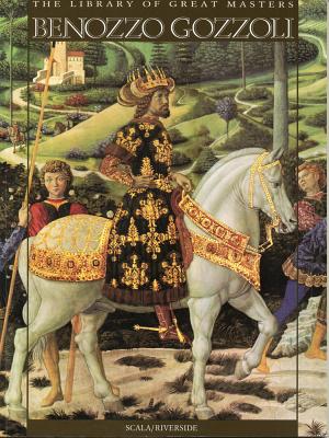 Benozzo Gozzoli (Library of Great Masters)